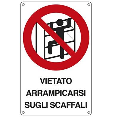 CARTELLO ALLUMINIO 16,6x26,2cm 'E' VIETATO ARRAMPICARSI SUGLI SC