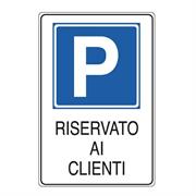 Cartello alluminio parcheggio riservato clienti 30x20