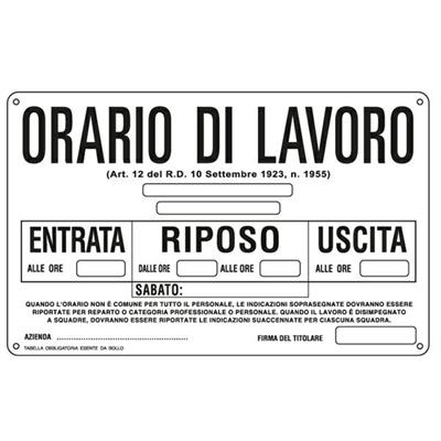 CARTELLO ALLUMINIO 30x20cm 'ORARIO DI LAVORO''