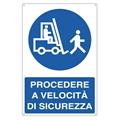 CARTELLO ALLUMINIO 50x70cm 'Procedere a velocitA' di sicurezza'