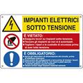 CARTELLO ALLUMINIO 50x33,3cm 'Impianti elettrici / E' vietato../