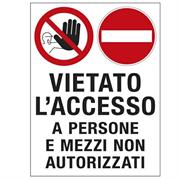 CARTELLO POLIONDA 50x67cm 'Vietato l'accesso a persone e mezzi n